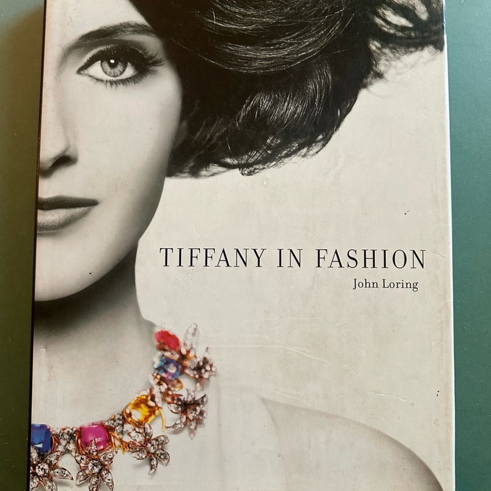 Tiffany in Fashion Book by John Loring